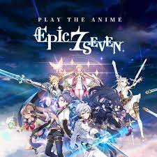 Epic 7 anime