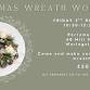 Christmas Wreath Workshop @ Waringstown event image