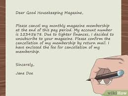 So, to avoid any inconvenience or disturbance to the. 4 Ways To Write A Cancellation Letter Wikihow