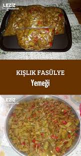 Kislik Fasulye Yemegi Leziz Yemeklerim Yemek Tarifi Yemek Leziz Yemek Yemek Tarifleri