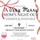 A Very Merry Mom's Night Out - Trolley Stop Inn, 6247 Library Rd Event Image