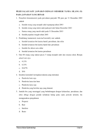 • menghitung rate kejadian merupakan suatu hal yang yang paling penting dalam peneilitian epidemiologi • dengan menghitung rate, informasi tadi dapat digunakan untuk Ukuran Dalam Epidemiologi Soal Pdf