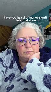 Monovision: Discovering a Unique Vision Experience