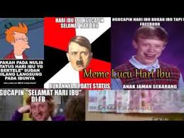 Hari ibu tanggal 22 desember. Bikin Ngakak Kumpulan Meme Kocak Selamat Hari Ibu Youtube