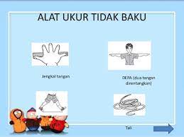 Sebutkan Tiga Alat Pengukur Panjang Tidak Baku Brainly Co Id Cute766