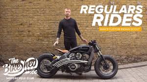 Regulars Rides Max S Custom Indian Scout Youtube