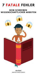 7 Fatale Fehler Beim Schreiben Wissenschaftlicher Arbeiten Life Ideas Wissenschaftliche Arbeit Hausarbeit Schreiben Wissenschaft