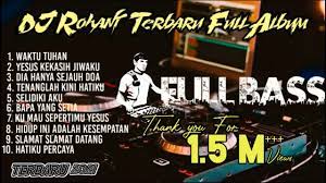 Full Album Dj Remix Lagu Rohani Terbaru 2020 Full Bass Youtube Lagu Youtube Hidup