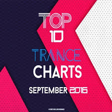 top 10 trance september 2016 by gar tracks on beatport