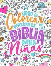 Colorear dibujos es una forma de expresión excelente para incentivar desde la infancia ya que genera muchos beneficios: Libro De Colorear Versiculos De La Biblia Para Ninas 35 Paginas De Lettering Artistico Con Citas Inspiradoras Y Motivadoras De Las Sagradas Escrituras Para 9 13 Anos Amazon Es Inspired To Grace Libros