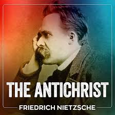 Amazon.com: The Antichrist (Audible Audio Edition): Friedrich Nietzsche, Kevin  Theis, Flâneur Media: Books