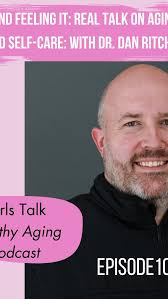 We sit down with Dr. Dan Ritchie, the founder of the Functional Aging  Institute, for an honest conversation about the physical and emotional  challenges that come with turning 50…, This episode is a ...