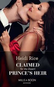 Mills & boon is a romance imprint of british publisher harlequin uk ltd. Claimed For The Desert Prince S Heir Mills Boon Modern Heidi Rice P 1 All Books Online Free Gray City