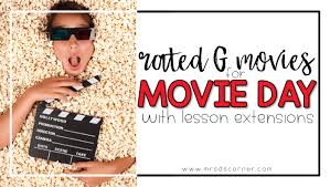 The new home for your favorites. Rated G Movies With Lesson Extensions For Teachers Mrs D S Corner