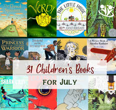 How do you move forward? 31 Children S Books For July Kidminds