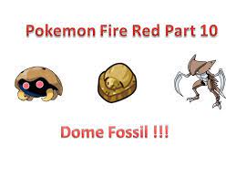 Pokemon Fire Red Part 10 Dome Fossil Ve Mt Moon Dan Cikis Youtube
