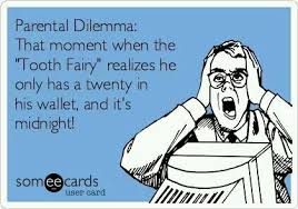 Tooth Fairy Funny Quotes. QuotesGram via Relatably.com