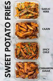 Sweet Potato Meal Prep Baked Sweet Potato Fries 4 Ways Recipe Sweet Potato Recipes Healthy Sweet Potato Fries Baked Meal Prep Clean Eating