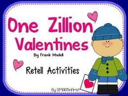 one zillion valentines retell activities retell activities valentine activities activities