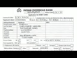 A debit card is a plastic payment card that can be used instead of cash when making purchases. How To Fill Atm Debit Card Form Of Indian Overseas Bank Youtube