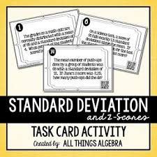 Normal Distribution Standard Deviation Z Scores Task Cards Normal Distribution Standard Deviation Task Cards