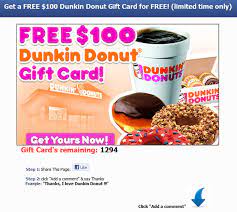 Promo card value expires on 1/31/21. Get Dunkin Donut Gift Card For Free Limited Time Only Facebook Scam