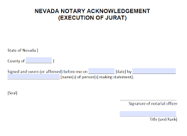 Obtain a notarial stamp and journal Free Nevada Notary Certificate For Execution Of Jurat Pdf Word