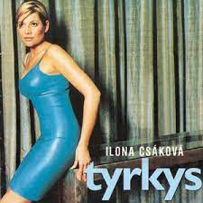 Ilona csáková (1 ekim 1970 doğumlu, cheb ) çek popüler şarkıcı. Tyrkys Ilona Csakova Album