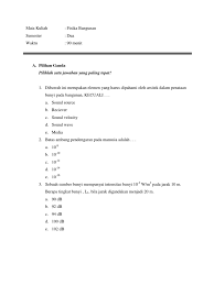 Setiap soal pg terdiri atas pokok soal (stem) dan pilihan jawaban (option). Soal