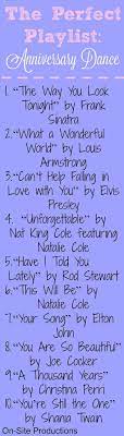 Beautiful Songs For An Anniversary Dance At My Wedding Or Just To Play For A Slow D 50th Wedding Anniversary Party Anniversary Songs Wedding Anniversary Party