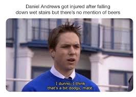 If you are a moderator please see our troubleshooting guide. Daniel Andrews Get On The Beers Meme