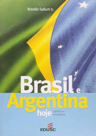 More images for brasil e argentina hoje » Brasil E Argentina Hoje Politica E Economia Amazon Com Br