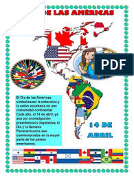 Cada año, ya sea por promulgación presidencial o legislativa. Afiche Dia De Las Americas Docx