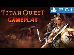 Prometheus' flame prometheus, son of the titan iapetus, gave the gift of fire to mankind. Titan Quest Ps4 Gameplay Youtube