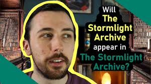 Will the Stormlight Archive appear in The Stormlight Archive? (No Spoilers!)