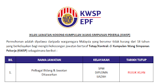 Ditubuhkan pada 1951, kami membantu tenaga kerja malaysia menabung untuk persaraan mereka selaras dengan akta kumpulan wang simpanan pekerja 1991. Jawatan Kosong Di Kumpulan Wang Simpanan Pekerja Kwsp