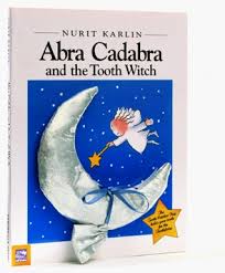 Tooth fairy book with pouch. Abra Cadabra And The Tooth Witch With Pillow And Tooth Bag By Nurit Karlin