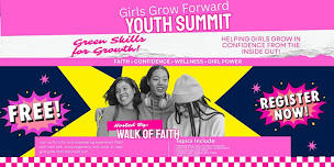 Girls Grow Forward Youth Summit!