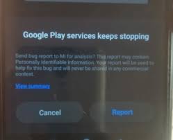 For any kind of help you can comment here. Fix Google Play Services Keeps Stopping On Xiaomi Phones