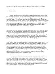 Data yang diterbitkan menunjukkan jumlah penjanaan elektrik di dalam negara. Penggunaan Bahan Api Fosil Dalam Penjanaan Elektrik Di Malaysia