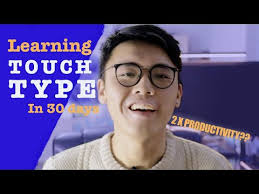 Learning how to touch type as a beginner in 30 days