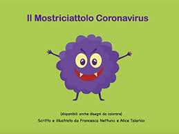 Chi lo ha avuto è. Il Mostriciattolo Coronavirus Come Raccontare Il Covid Ai Bambini In Eta Prescolare Libri Per Bambini Italian Edition Ebook Nettuno Francesca Talarico Alice Amazon In Kindle Store