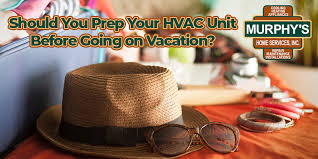 Anyd's heating and cooling, inc was registered on april 9th 2007 by kevin walske. Should You Prep Your Hvac Unit Before Going On Vacation Murphy S Home Services
