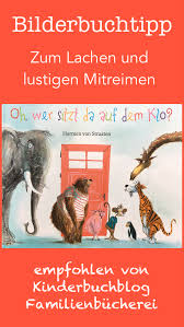 Bilderbuchwoche Tag 4 Oh Wer Sitzt Da Auf Dem Klo Bucher Kinderbucher Und Buch Tipps