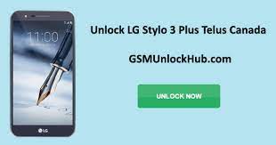 Enter the network lock code and press unlock. Unlock Lg Stylo 3 Plus Telus Canada Allows You To Use Any Network Provider Sim Card Worldwide It Removes The Network Lock On Your Phone So Unlock Phone Canada