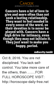 He'll start sending you little gifts that he thinks you'll love. Cancer Zodiac City Tumblrcom Cancers Have A Lot Of Love To Give And More Often Than Not Seek A Lasting Relationship They Want To Feel Needed In Every Sense Of The Word