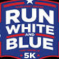 Run, White and Blue 5K