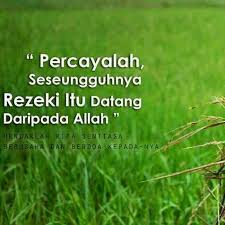 Manusia tersesat kerana memperturutkan kelemahan jiwa. Cermin Pandang Tepi Rezeki Itu Dari Allah Bukan Dari Manusia