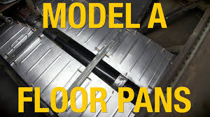 How To Install Floor Pans Ford Model A Metal Fabrication With Eastwood Custom Metal Work Ford Models Metal Fabrication