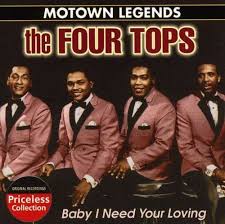 The Four Tops Baby I Need Your Lovin At Http Www Youtube Com Watch V Yevcrdtbeyc Motown Soul Music Music Memories